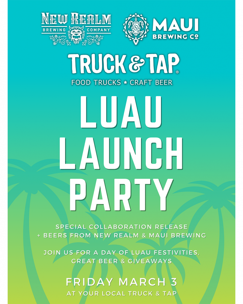 New Realm & Maui Brewing Luau Tap Takeover! Truck & Tap Woodstock