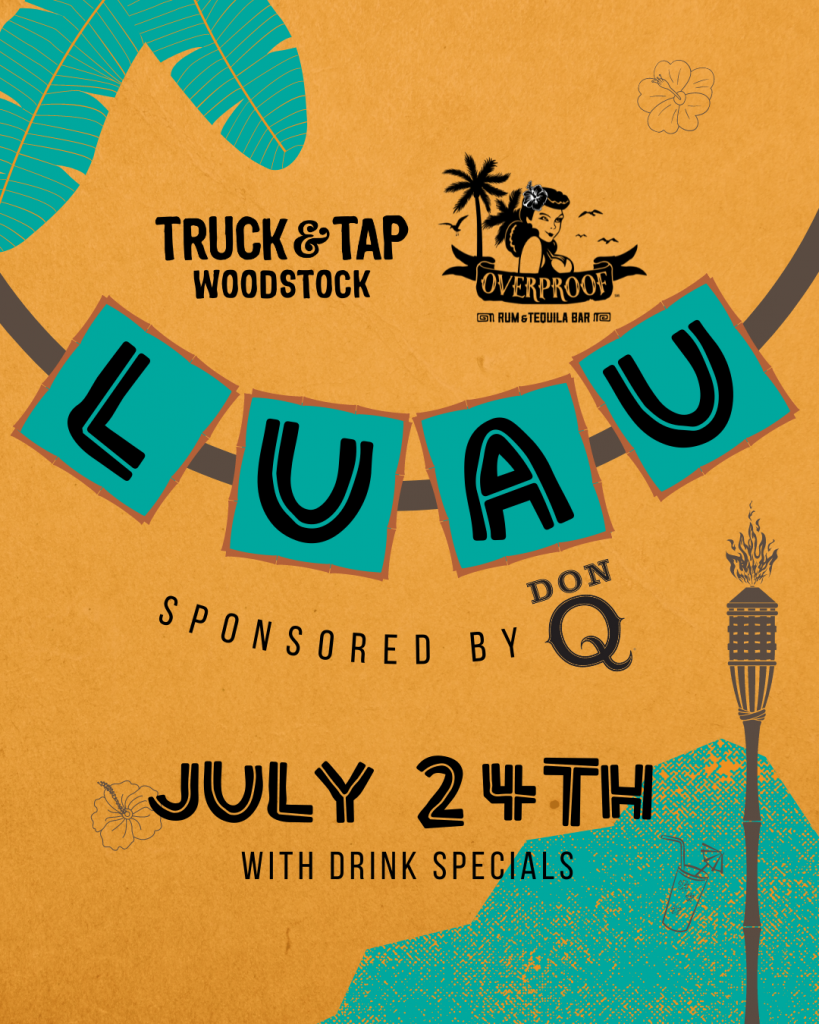 Summer Luau – Truck & Tap Woodstock